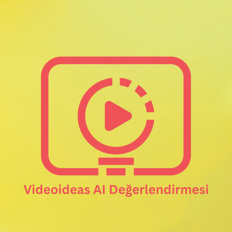 Videoideas AI Değerlendirmesi